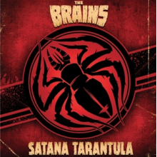 Brains - Satana Tarantul