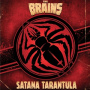 Brains - Satana Tarantul