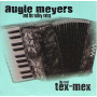 Meyers, Augie - Real Tex-Mex