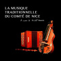 Corou De Berra - La Musique Traditionelle Du Comte De Nice