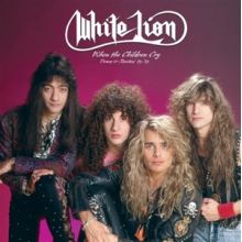 White Lion - When the Children Cry-Demos 83-89