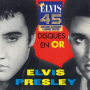 Presley, Elvis - Les Disques En or D'elvis