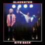 Slaughter & the Dogs - Bite Back