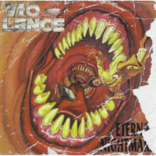 Vio-Lence - Eternal Nightmare