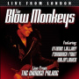 Blow Monkeys - Live From London