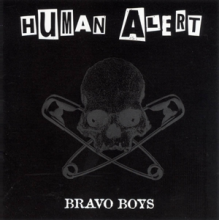 Human Alert - Bravo Boys