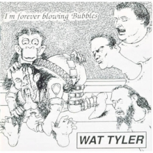 Watt, Tyler - I'm Forever Blowing Bubbles
