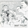 Watt, Tyler - I'm Forever Blowing Bubbles