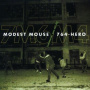 Modest Mouse - Whenever You See Fit