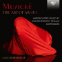 Quintavalle, Luca - Musicke: the Arts of Muses