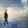 Robin, Jean-Baptiste - Time Circles