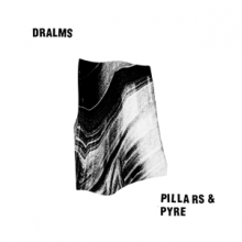 Dralms - Pillars & Pyre