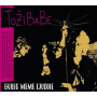 Tozibabe - Ekreg Meme Ljudji - Complete Tozibabe 1985-2015