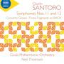 Goias Philharmonic Orchestra - Santoro: Symphonies Nos. 11 & 12/Concerto Grosso/Three Fragments On Bach