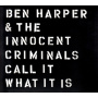 Harper, Ben & the Innocent Criminals - Call It What It is