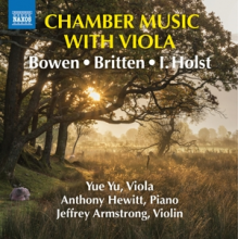 Yu, Yue / Jeffrey Armstrong / Anthony Hewitt - Chamber Music With Viola
