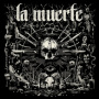 Muerte, La - Sortilegia