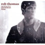 Thomas, Rob - Something About Christmas Time