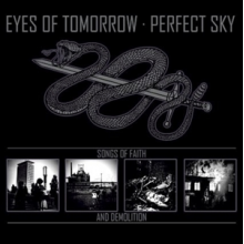Eyes of Tomorrow - Songs of Faith and Demolition