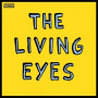 Living Eyes - Living Eyes