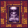 Moses, Pablo & the Handcart's - Live