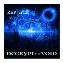 Reptyle - Decrypt the Void