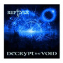 Reptyle - Decrypt the Void
