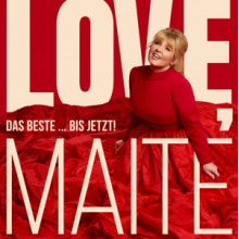 Kelly, Maite - Love, Maite - Das Beste ... Bis Jetzt!