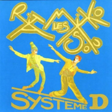 Les Rita Mitsouko - Systeme D
