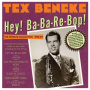 Beneke, Tex - Hey! Ba-Ba-Re-Bop! the Singles Collection 1946-54