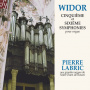 Labric, Pierre - Widor: Cinquieme & Sixieme Symphonies Pour Orgue