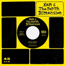 Ken & the Forth Dimension - Rovin' Heart