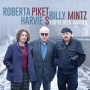 Piket, Roberta | Harvie S | Billy Mintz - You've Been Warned
