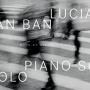 Ban, Lucian - Ways of Disappearing