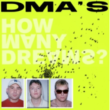 Dma's - How Many Dreams?