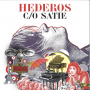 Hederos, Martin - Hederos C/O Satie