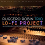 Robin, Ruggero - Lo-Fi Project