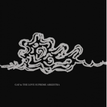 Gaf & the Love Supreme Arkestra - Gaf & the Love Supreme Arkestra