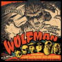 Liptones - Wolfman / It's Alive