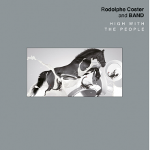Coster, Rodolphe and Band - High With the People