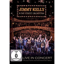 Kelly, Jimmy -& the Street Orchestra- - Live In Concert