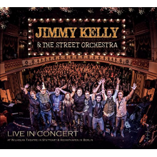 Kelly, Jimmy -& the Street Orchestra- - Live In Concert