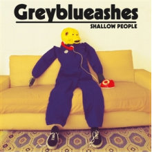 Grey Blue Ashes - Shallow People