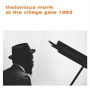 Monk, Thelonious - At the Village Gate 1963