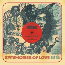 V/A - Revue Presents Symphonies of Love - 1980-1985