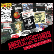 Angelic Upstarts - Singles 1978-85