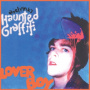 Ariel Pink's Haunted Graffiti - Loverboy