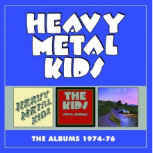 Heavy Metal Kids - Albums 1974-76