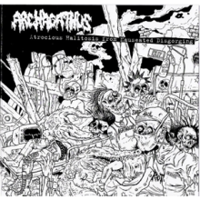 Archagathus - Atrocious Halitosis From Nauseating Disgorging