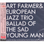 European Jazz Trio - Ballad of the Sad Young Man